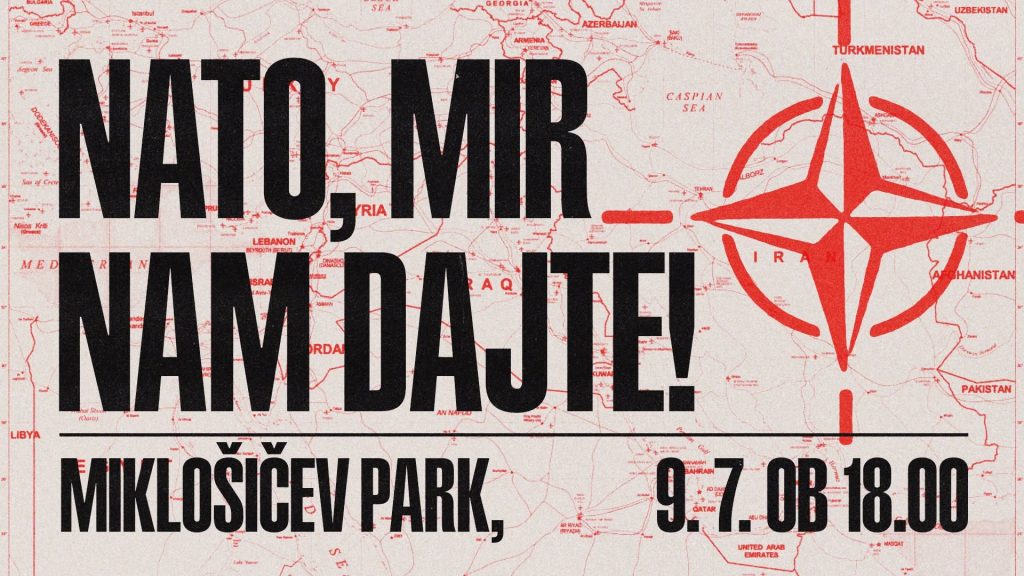POZIV NA PROTEST: NATO, MIR NAM DAJTE!