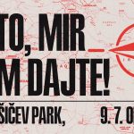 POZIV NA PROTEST: NATO, MIR NAM DAJTE!
